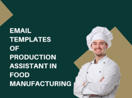 Email Templates For Production Assistant Position in Food Manufacturing
