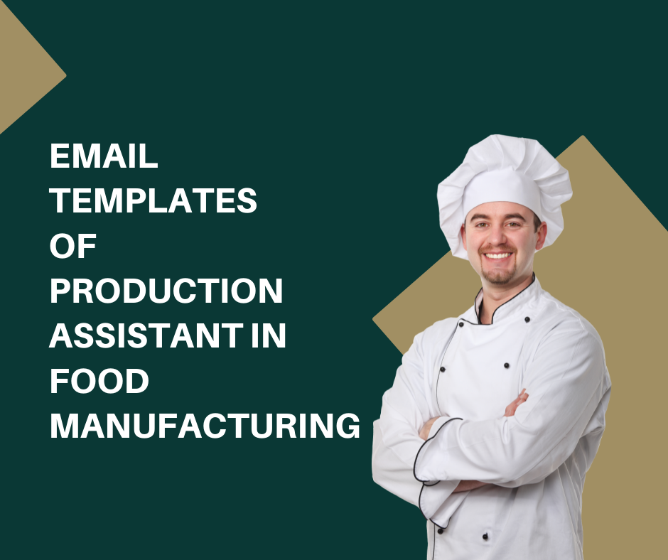 6-email-templates-for-production-assistant-position-in-food