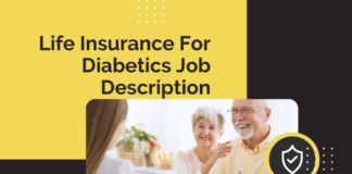 Life Insurance For Diabetics Job Description