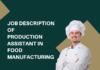 Production Assistant Job Description in Food Manufacturing