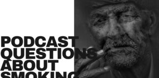 Podcast Questions about smoking