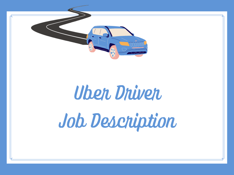 Uber Driver Job Description