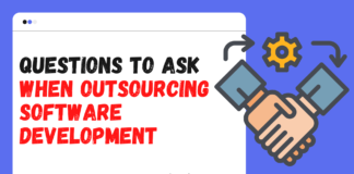 questions to ask When Outsourcing Software Development