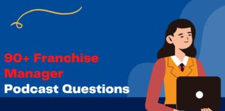 Franchise Manager Podcast Questions