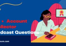 Account Collector Podcast Questions