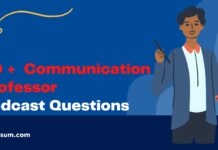 Communication Professor podcast Questions