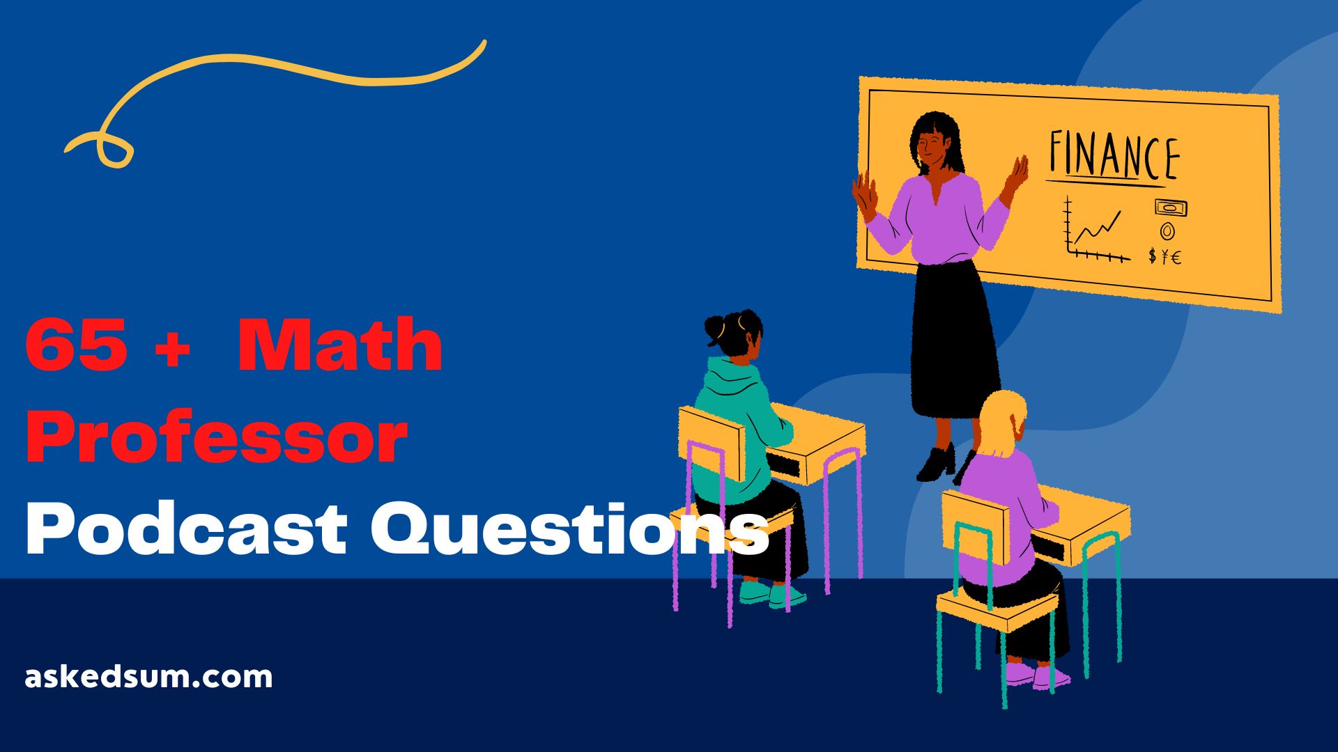 60-math-professor-podcast-questions-to-ask-askedsum